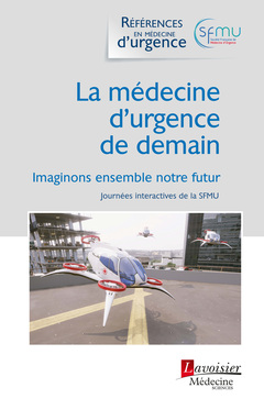 Cover of the book La médecine d'urgence de demain