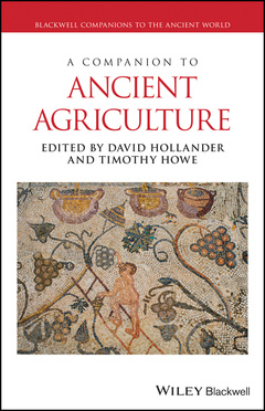 Couverture de l’ouvrage A Companion to Ancient Agriculture