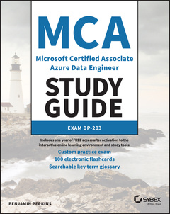 Couverture de l’ouvrage MCA Microsoft Certified Associate Azure Data Engineer Study Guide