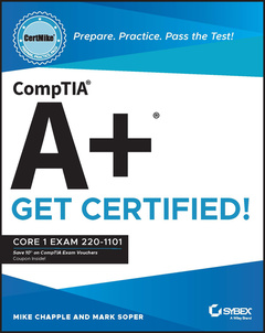 Couverture de l’ouvrage CompTIA A+ CertMike: Prepare. Practice. Pass the Test! Get Certified!