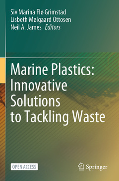Couverture de l’ouvrage Marine Plastics: Innovative Solutions to Tackling Waste