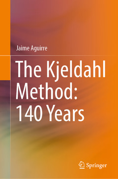 Couverture de l’ouvrage The Kjeldahl Method: 140 Years