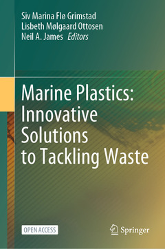 Couverture de l’ouvrage Marine Plastics: Innovative Solutions to Tackling Waste