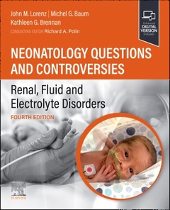 Cover of the book Neonatology Questions and Controversies: Renal, Fluid and Electrolyte Disorders