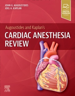 Couverture de l’ouvrage Augoustides and Kaplan's Cardiac Anesthesia Review