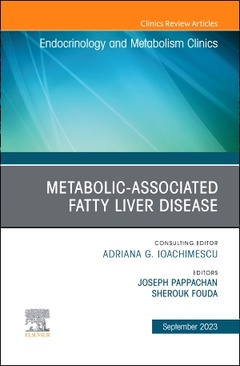 Couverture de l’ouvrage Metabolic-associated fatty liver disease, An Issue of Endocrinology and Metabolism Clinics of North America