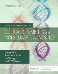Couverture de l’ouvrage Tietz Fundamentals of Clinical Chemistry and Molecular Diagnostics