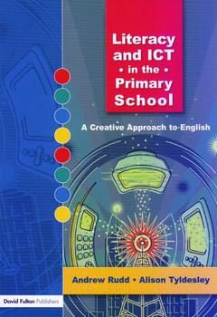 Couverture de l’ouvrage Literacy and ICT in the Primary School