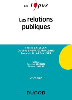 Couverture de l’ouvrage Les relations publiques - 2e éd.