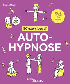 Couverture de l’ouvrage 50 exercices d'autohypnose