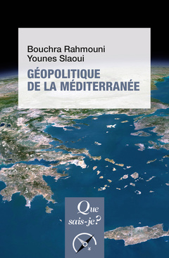 Couverture de l’ouvrage Géopolitique de la Méditerranée