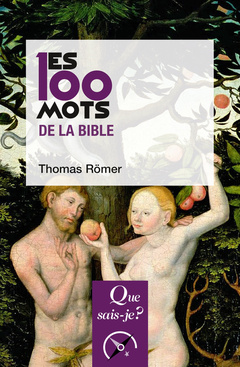 Cover of the book Les 100 mots de la Bible