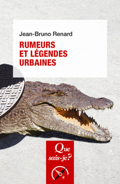Cover of the book Rumeurs et légendes urbaines