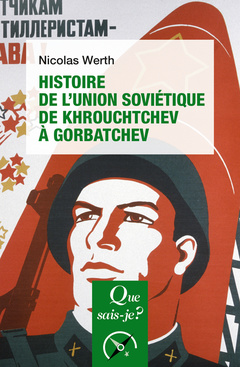 Couverture de l’ouvrage Histoire de l'Union soviétique de Khrouchtchev à Gorbatchev (1953-1991)