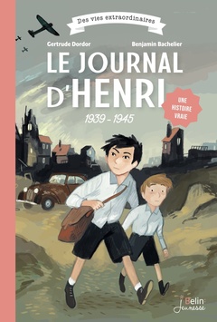 Couverture de l’ouvrage LE JOURNAL D'HENRI 1939-1945