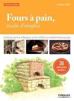 Cover of the book Fours à pain, mode d'emploi
