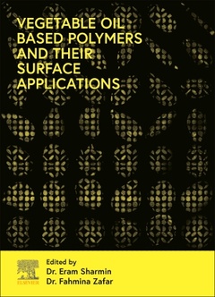 Cover of the book Vegetable Oil-Based Polymers and Their Surface Applications