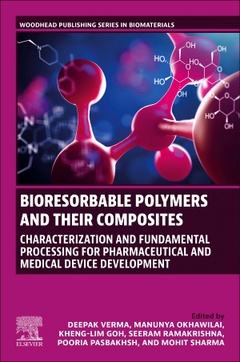 Couverture de l’ouvrage Bioresorbable Polymers and their Composites