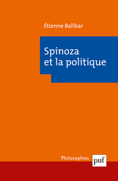 Couverture de l’ouvrage Spinoza et la politique