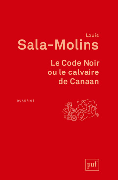 Cover of the book Le Code Noir ou le calvaire de Canaan