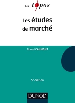 Couverture de l’ouvrage Les études de marché - 5e éd.