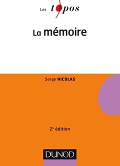 Cover of the book La mémoire - 2e éd.