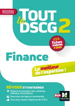 Couverture de l’ouvrage Tout le DSCG 2 - Finance - Révision et entraînement