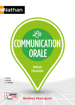 Couverture de l’ouvrage La communication orale - Repères pratiques numéro 2 2020
