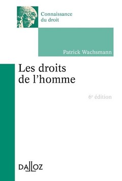 Cover of the book Les droits de l'Homme. 6e éd.