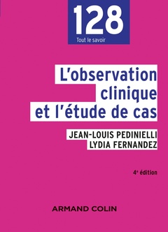 Cover of the book L'observation clinique et l'étude de cas - 4e éd.