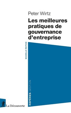 Cover of the book Les meilleures pratiques de gouvernance d'entreprise - nouvelle édition