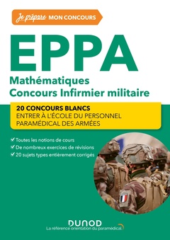 Couverture de l’ouvrage EPPA - Mathématiques - Concours Infirmier militaire - 2e éd.