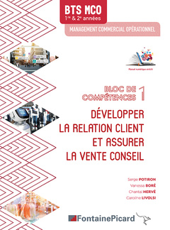 Cover of the book DEVELOPPER LA RELATION CLIENT ET ASSURER LA VENTE CONSEIL BLOC 1 BTS MCO