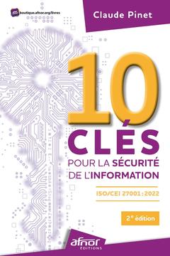 Couverture de l’ouvrage 10 clés pour la sécurité de l'information