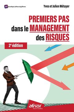 Cover of the book Premiers pas dans le management des risques