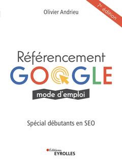 Cover of the book Référencement Google mode d'emploi