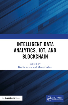 Couverture de l’ouvrage Intelligent Data Analytics, IoT, and Blockchain