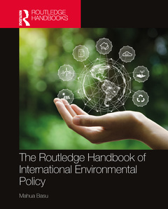Cover of the book The Routledge Handbook of International Environmental Policy