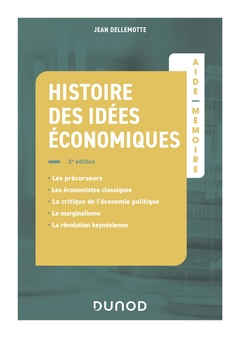 Couverture de l’ouvrage Aide-mémoire - Histoire des idées économiques - 2e éd.