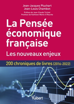 Couverture de l’ouvrage La Pensée économique française : les nouveaux enjeux