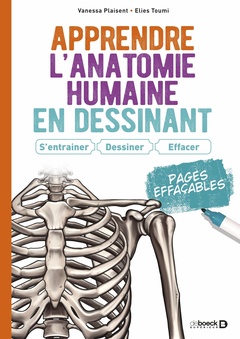 Couverture de l’ouvrage Apprendre l’anatomie humaine en dessinant : S’entrainer, dessiner, effacer