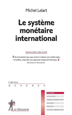 Couverture de l’ouvrage Le système monétaire international - 9ème édition