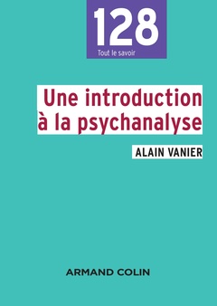 Couverture de l’ouvrage Une introduction à la psychanalyse