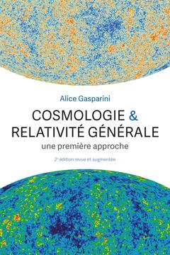 Couverture de l’ouvrage Cosmologie et relativité générale
