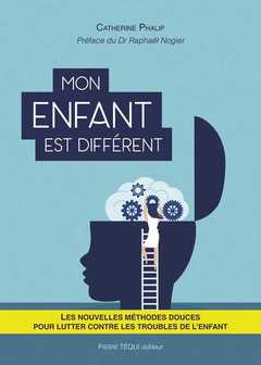 Cover of the book Mon enfant est différent