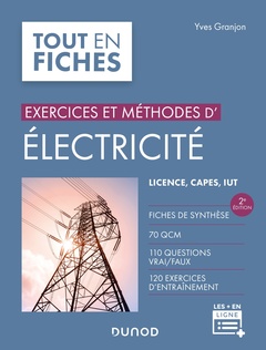 Couverture de l’ouvrage Exercices et méthodes d'électricité - 2e éd.