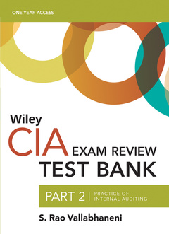Couverture de l’ouvrage Wiley CIA 2023 Test Bank Part 2: Practice of Internal Auditing (1-year access)
