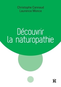 Cover of the book Découvrir la naturopathie