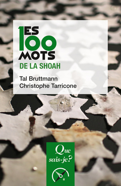 Cover of the book Les 100 mots de la Shoah