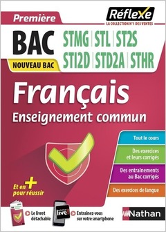 Couverture de l’ouvrage Français 1res Bac technologique STMG/STL/ST2S/STI2D/STI2A/STHR (Guide Réflexe N63) - 2020